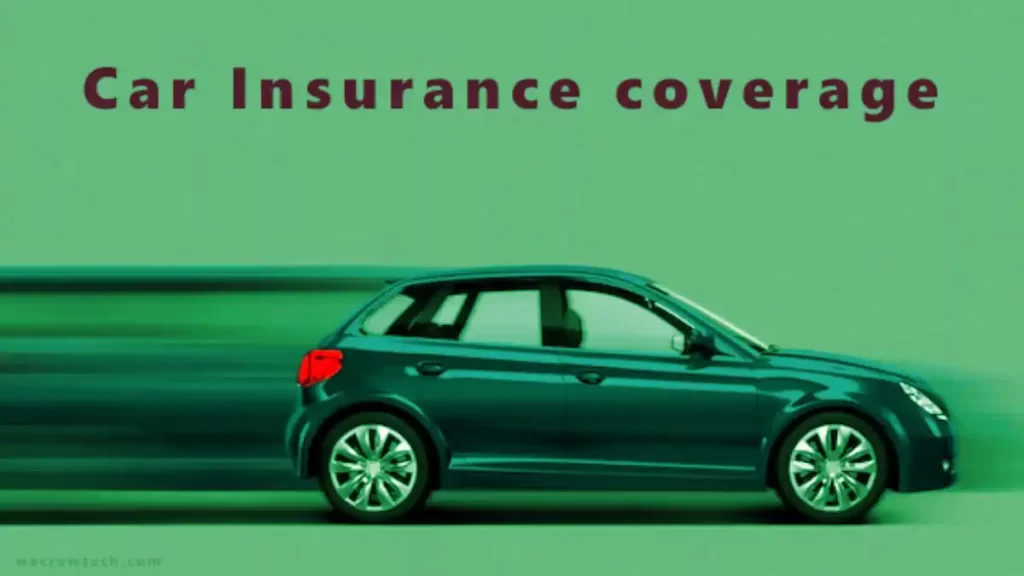 Car Insurance coverage